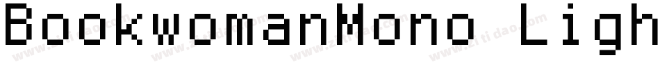 BookwomanMono LightSH字体转换